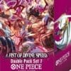 One Piece Card Game - A Fist of Divine Speed Double Pack Set 7