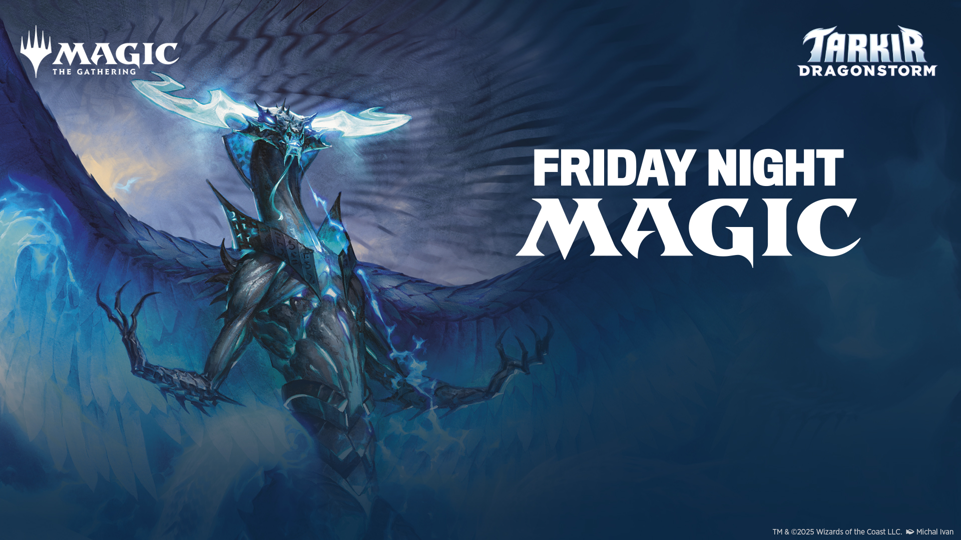 Friday Night Magic Tarkir: Dragonstorm